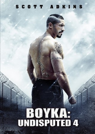 Boyka: Undisputed 4