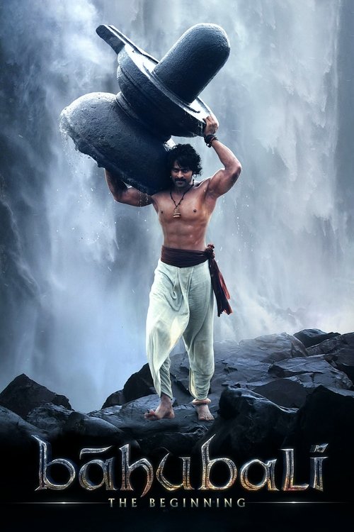 Bahubali: The Beginning Part 1