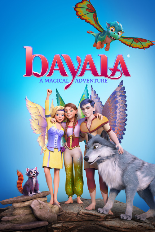 Bayala: A Magical Adventure (The Fairy Princess and the Unicorn)